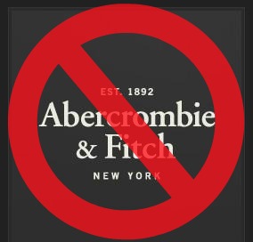 boycott abercrombie \u0026 fitch – *the 