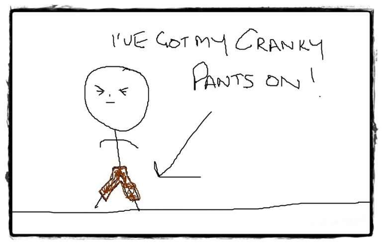 wearing-cranky-pants1.jpg